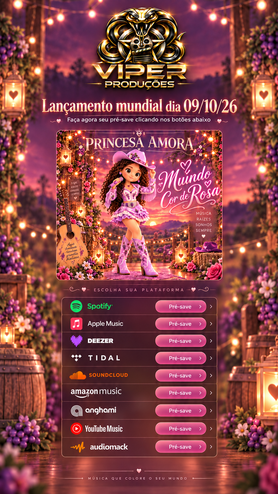 Arte aprovada VIPER PRODUÇÕES: lançamento de Princesa Amora — Mundo Cor de Rosa em 09/10/26, com pré-save em nove plataformas.